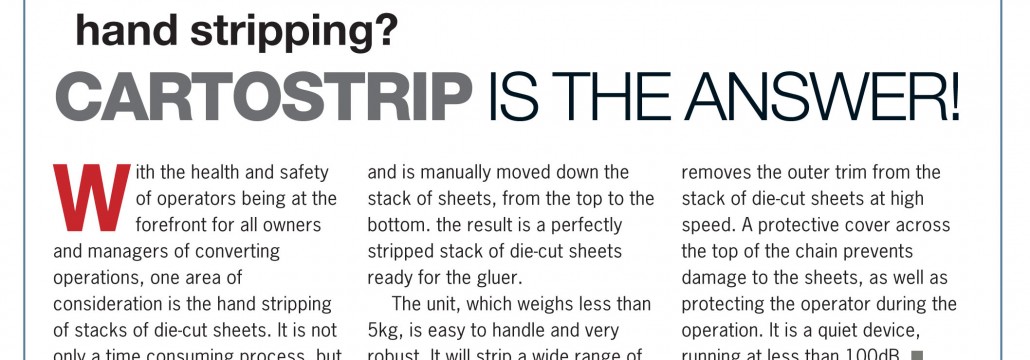 "Product of the month: Problems with hand stripping? Cartostrip is the answer" article
